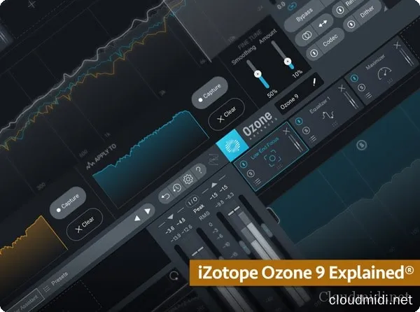 Groove3 iZotope Ozone 9 Explained