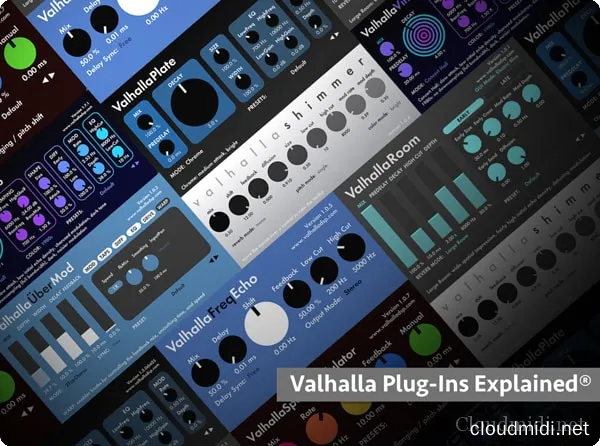 Groove3 Valhalla Plug-Ins Explained