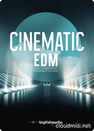 Big Fish Audio Cinematic EDM