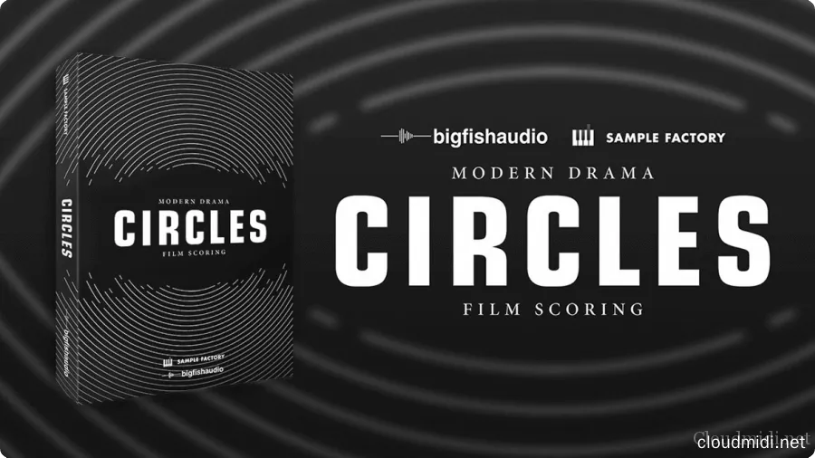  Big Fish Audio CIRCLES: Modern Drama