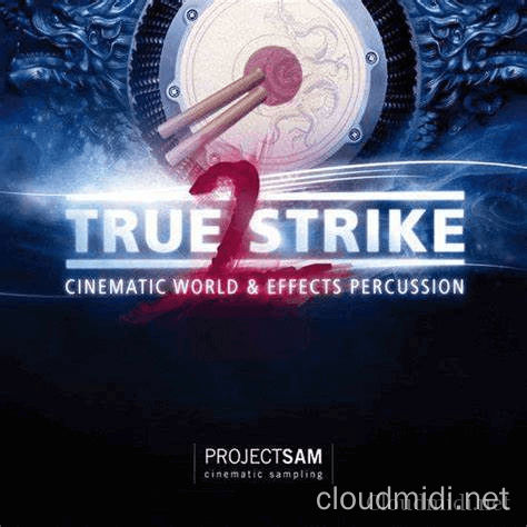  ProjectSAM True Strike 1: Cinematic Orchestral Percussion