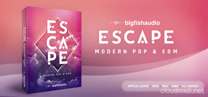 Big Fish Audio Escape: Modern Pop & EDM Kontakt