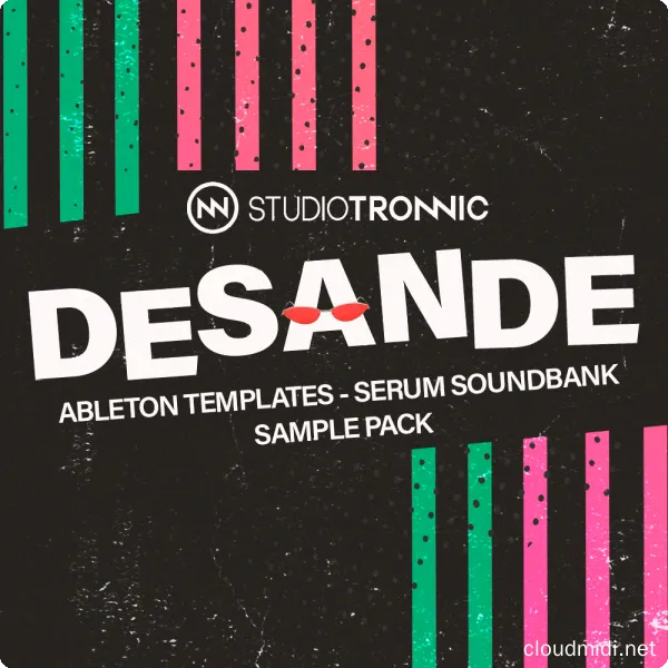 工程预设模版-Studio Tronnic Desande Ableton Projects Serum WAV :-1 工程预设模版-Studio Tronnic Desande Ableton Projects Serum WAV :-1