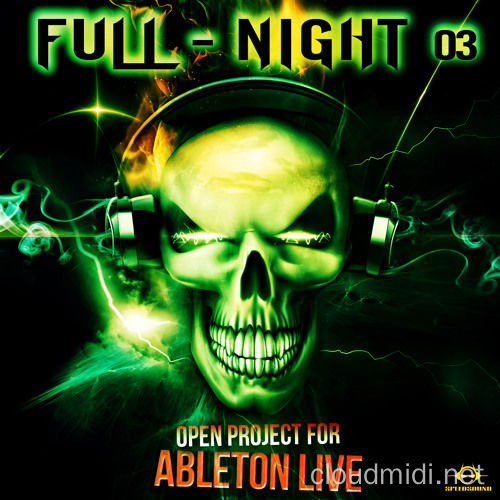 工程模版-Producer Loops Ableton Live Psytrance Project Full Night 3 :-1