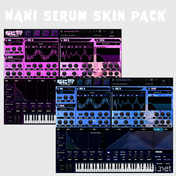 血清合成器皮肤包-WXAudio NANI Serum Skin Pack :-1