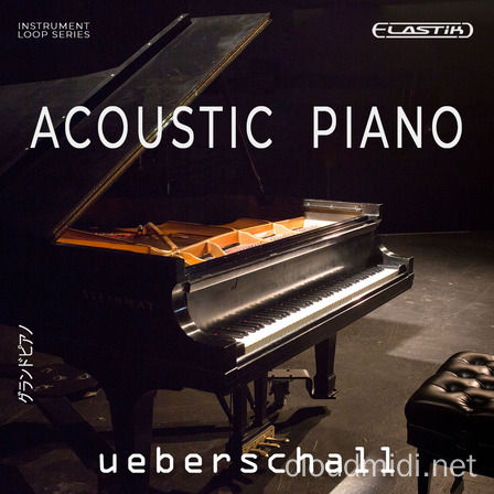 原声钢琴loops音色库-Ueberschall Acoustic Piano ELASTIK :-1