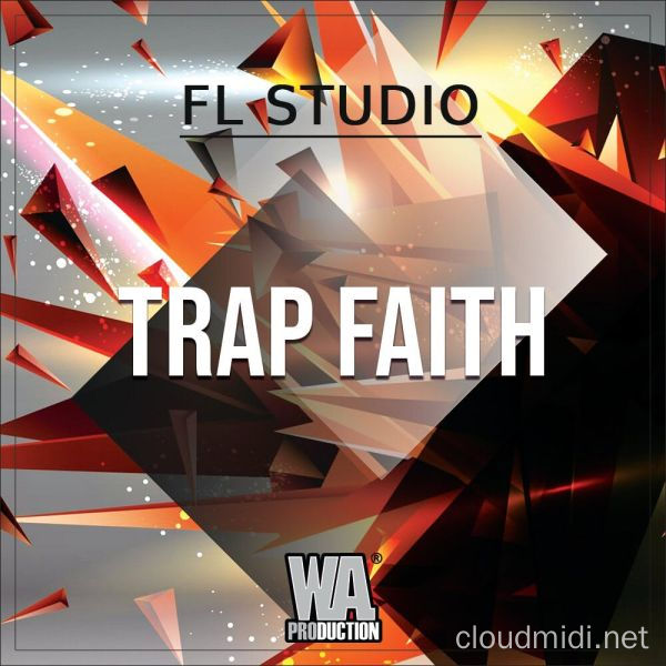 工程模版-W.A. Production Trap Faith FL Studio Template :-1