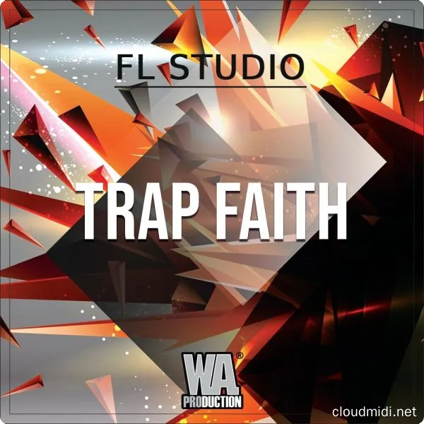 工程模版-W.A. Production Trap Faith FL Studio Template :-1