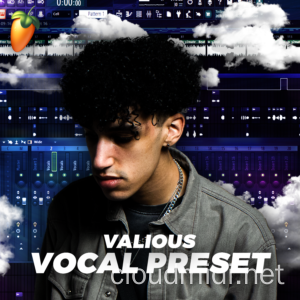 水果人声混音预设-Valious 2023 Vocal Preset FST :-1