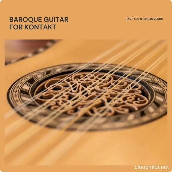 巴洛克吉他音色库-PastToFutureReverbs Baroque Guitar For KONTAKT :-1