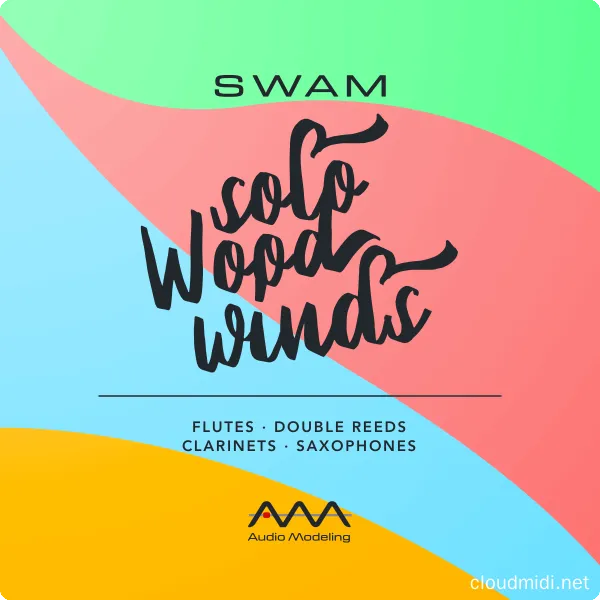 虚拟独奏木管套装-Audio Modeling SWAM Solo Woodwinds Bundle v3.7.2.5169 Lies-win :-1 虚拟独奏木管套装-Audio Modeling SWAM Solo Woodwinds Bundle v3.7.2.5169 Lies-win :-1