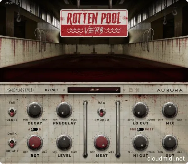 肮脏混响效果器-Aurora DSP RottenPoolVerb v1.1.5 R2R-win :-1 肮脏混响效果器-Aurora DSP RottenPoolVerb v1.1.5 R2R-win :-1