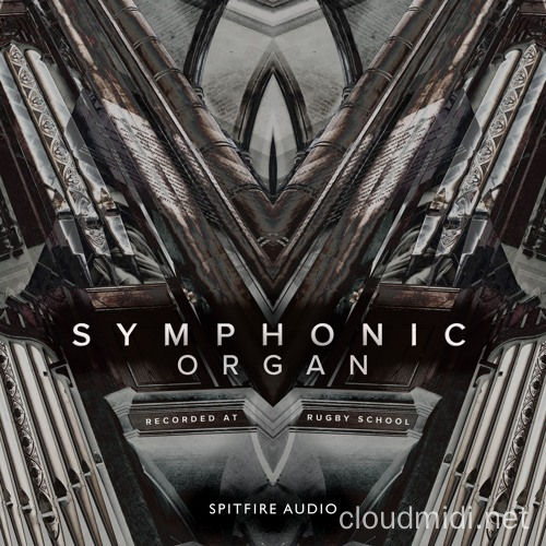 喷火电影管风琴音色-Spitfire Audio Symphonic Organ KONTAKT :-1