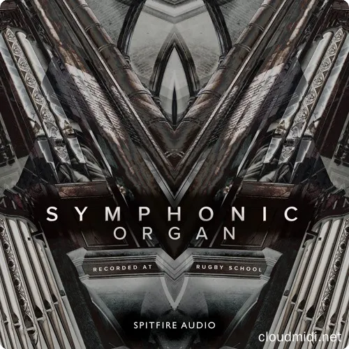 喷火电影管风琴音色-Spitfire Audio Symphonic Organ KONTAKT :-1