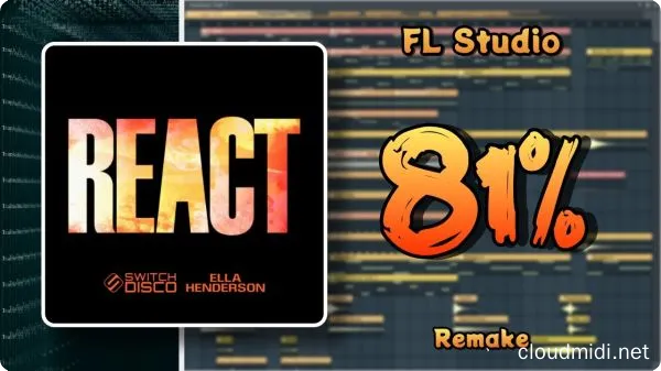 采样工程模版-Distilish Switch Disco REACT FL Studio Remake + FLP :-1