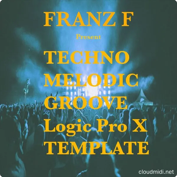 Ushuaia Music Techno Melodic Groove Logic Pro X Template :-1